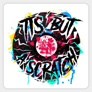 Tis But A Scratch Sticker